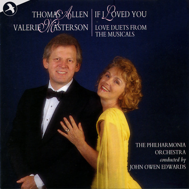 Thomas Allen & Valerie Masterson - If I Loved You: Love Duets From The Musicals (CD)