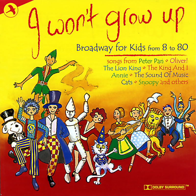 I Won't Grow Up: Broadway For Kids (CD)