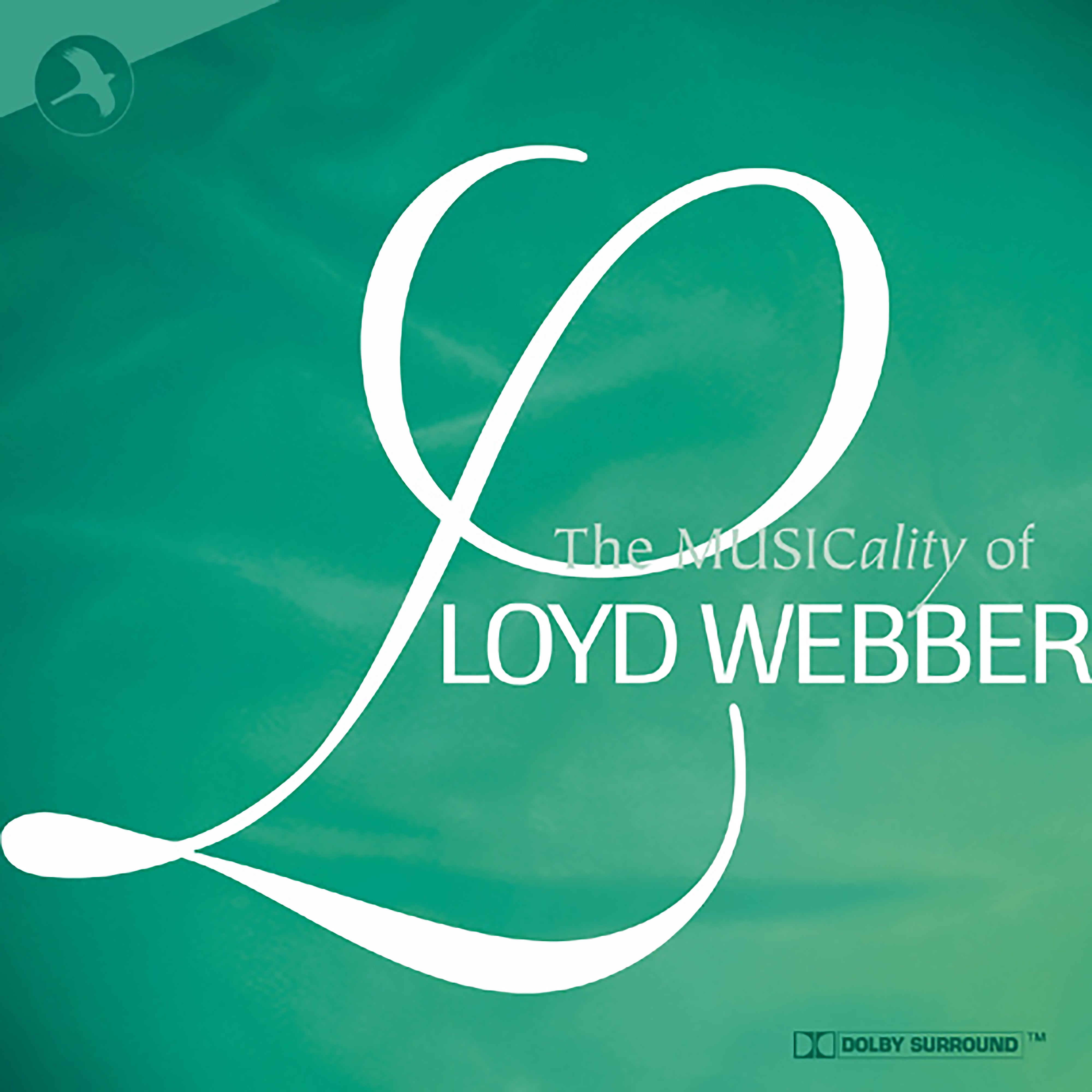 The Musicality Of Lloyd Webber (CD)