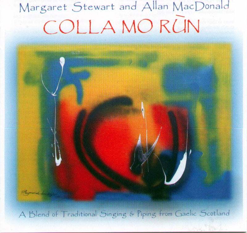 Margaret Stewart & Allan Macdonald - Colla Mo Run (CD)