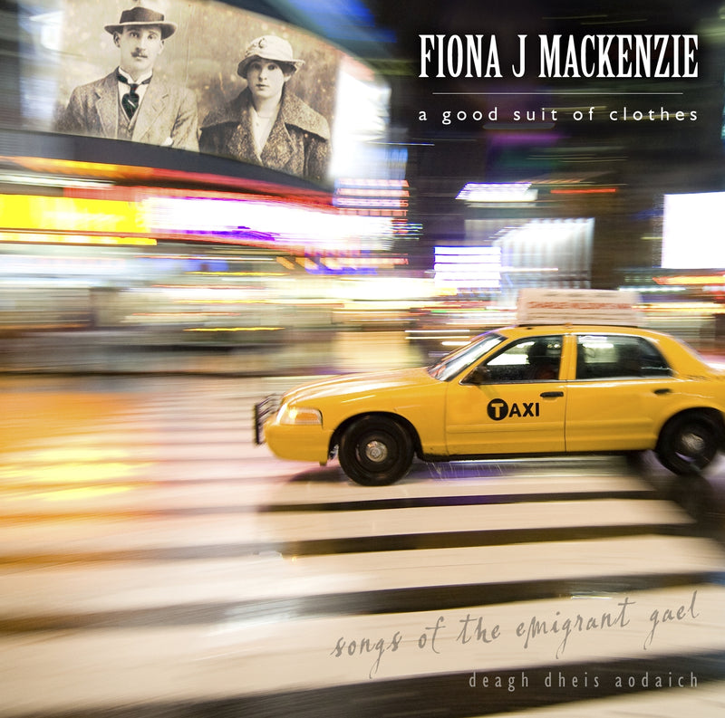 Fiona J. Mackenzie - Good Suit of Clothes -'deagh Dheis Aodaich' (CD)