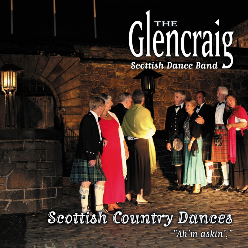 Glencraig Scottish Dance Band - Scottish Country Dances: Aye, I.m A (CD)