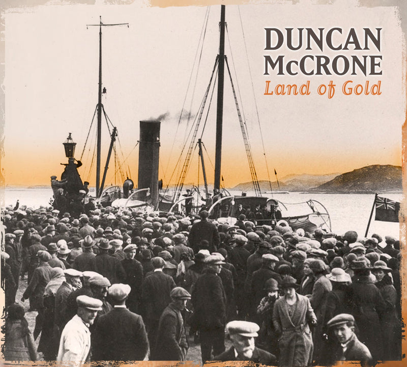 Duncan McCrone - Land Of Gold (CD)