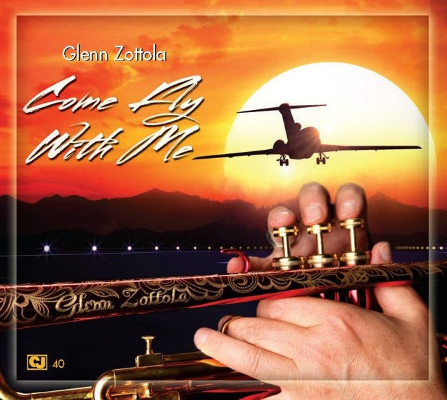 Glenn Zottola - Come Fly With Me (CD)