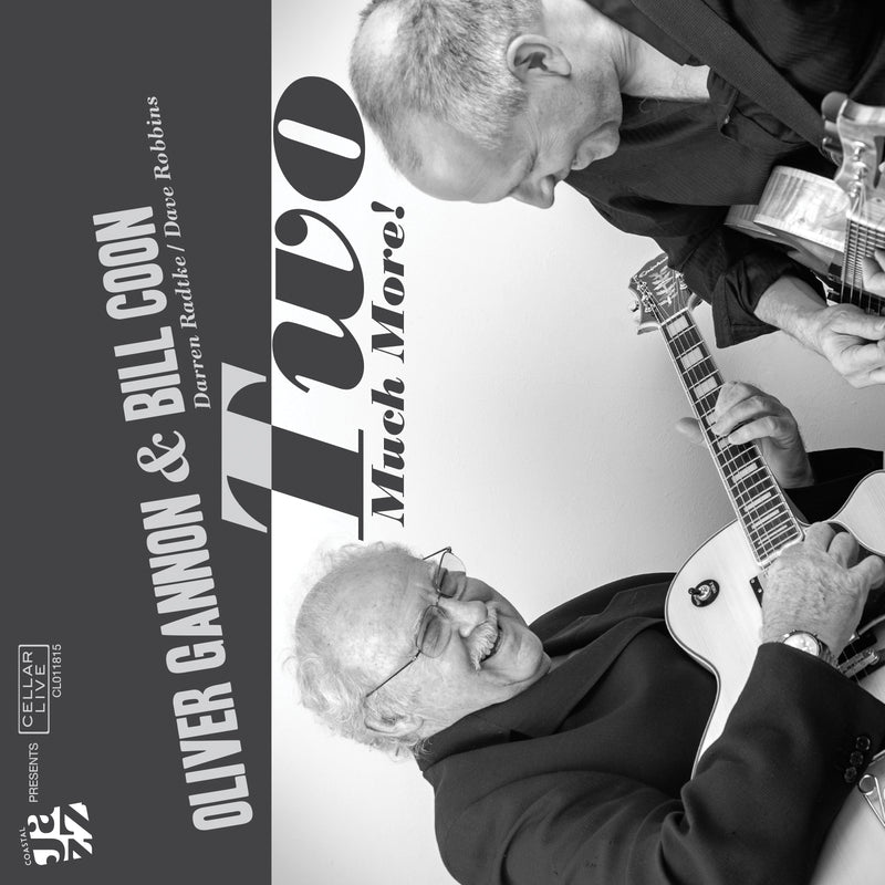 Oliver Gannon & Bill Coon - Two Much More (CD)