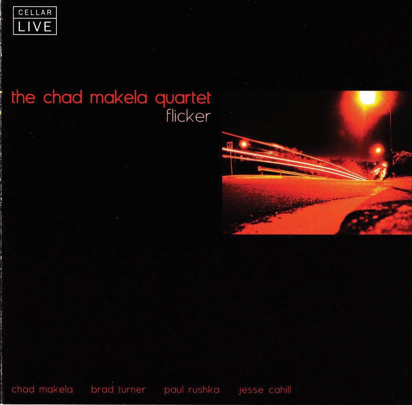 Chad Makela Quartet - Flicker (CD)