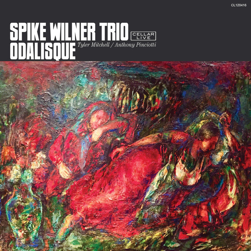 Spike Wilner Trio - Odalisque (CD)