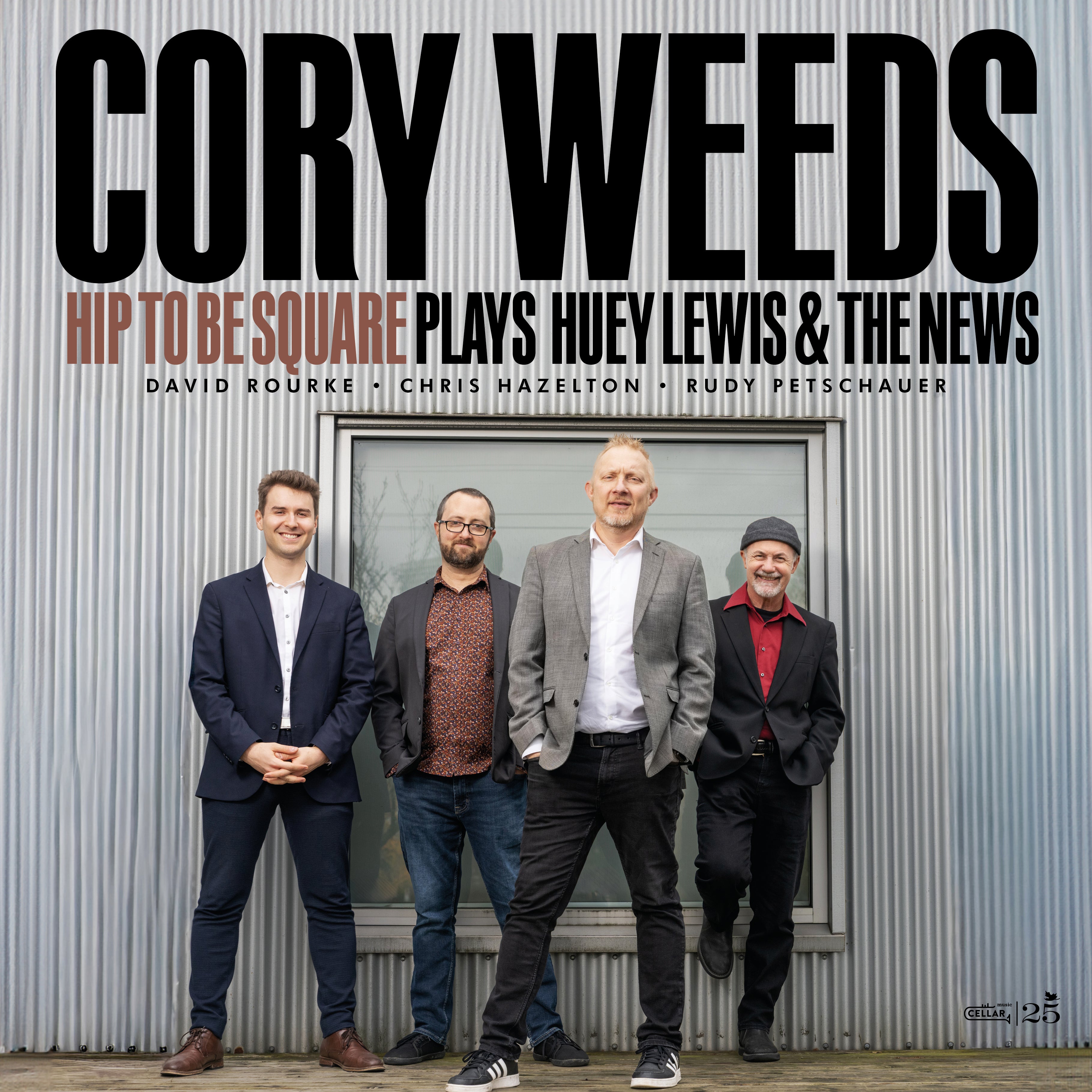 Cory Weeds - Hip To Be Square Plays Huey Lewis & The News (CD)
