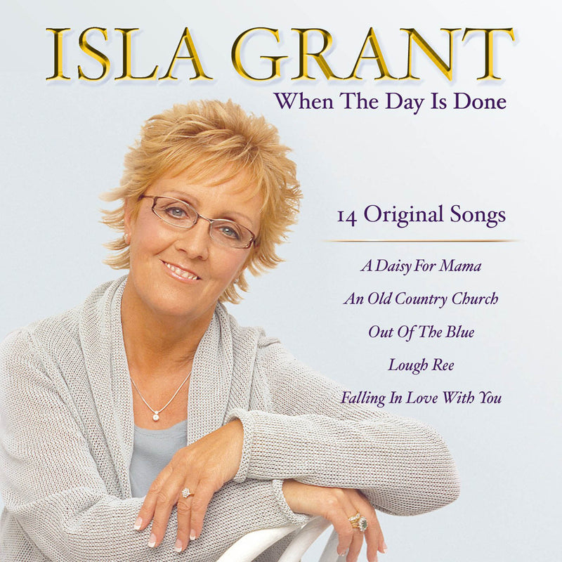 Isla Grant - When The Day Is Done (CD)