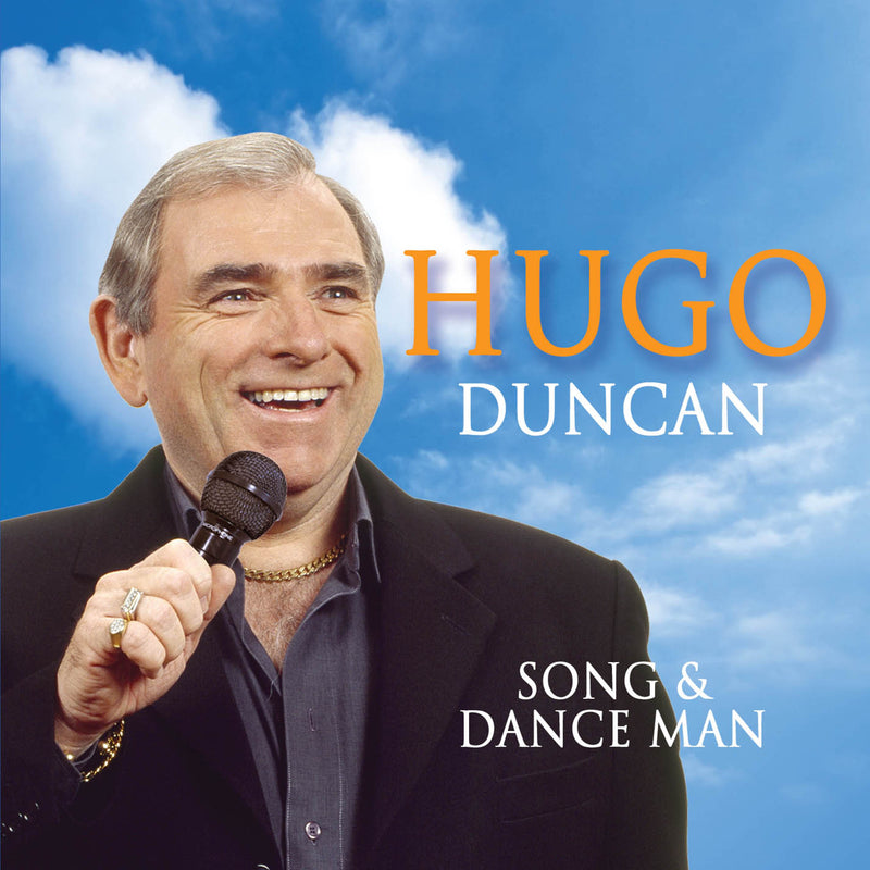 Hugo Duncan - Song & Dance Man (CD)