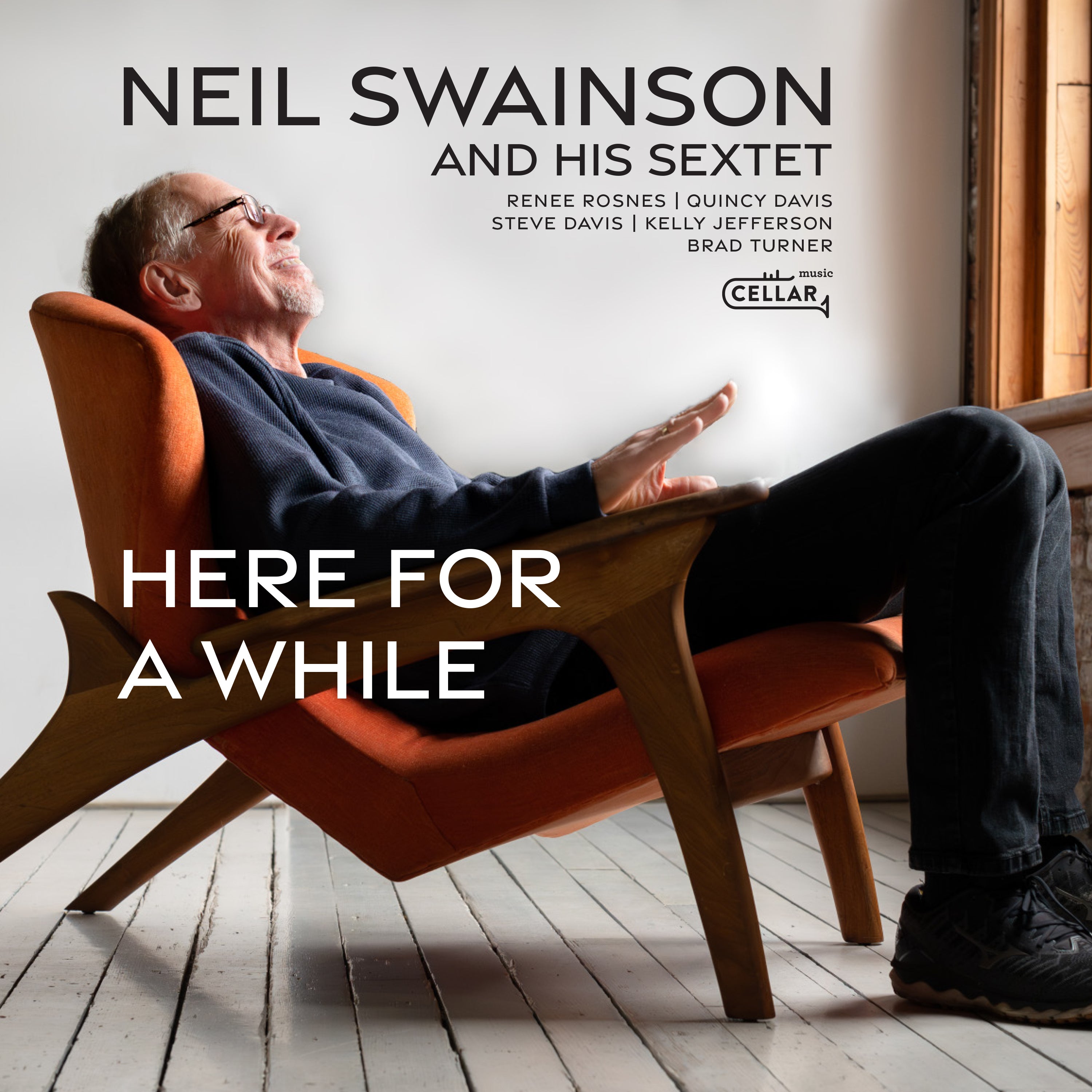 Neil Swainson & His Sextet - Here For A While (CD)