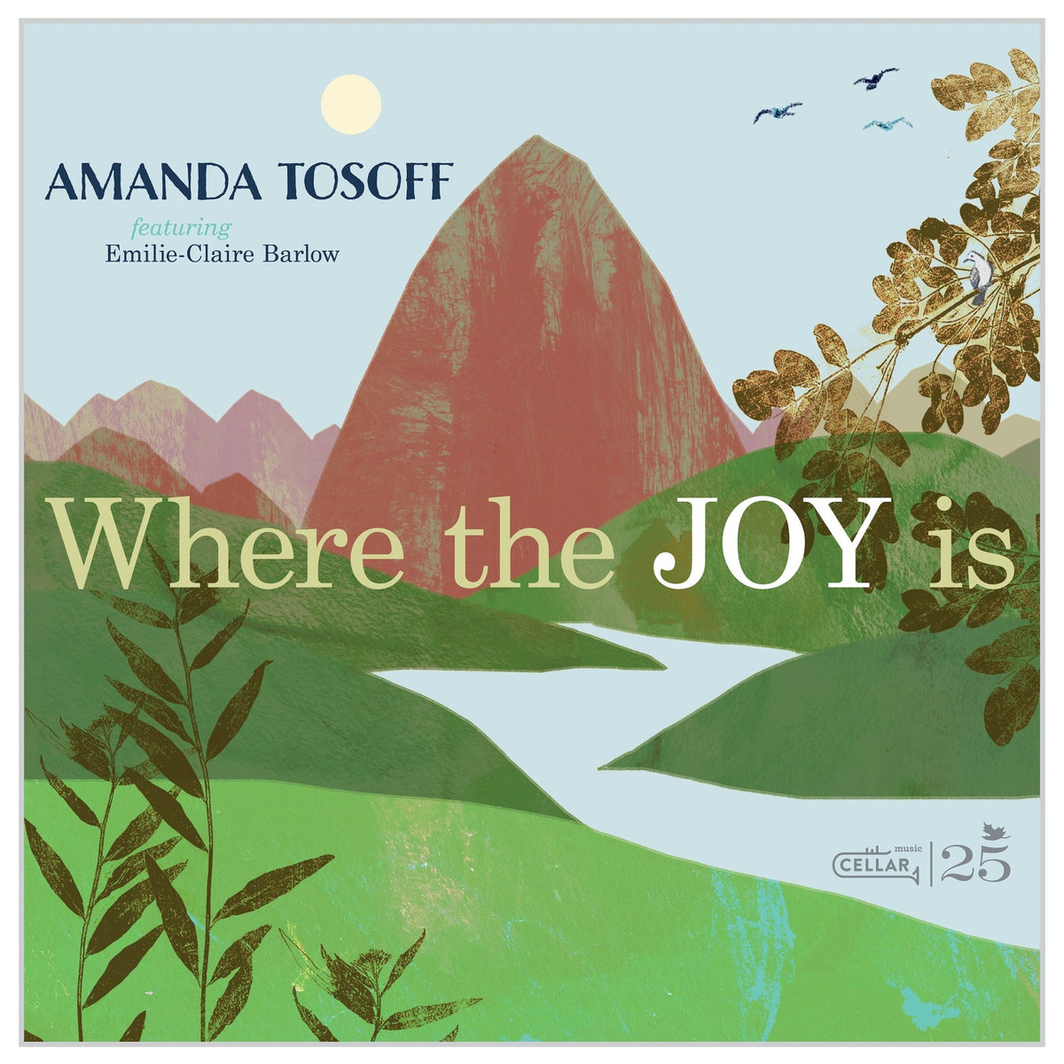 Amanda Tosoff - Where The Joy Is (CD)