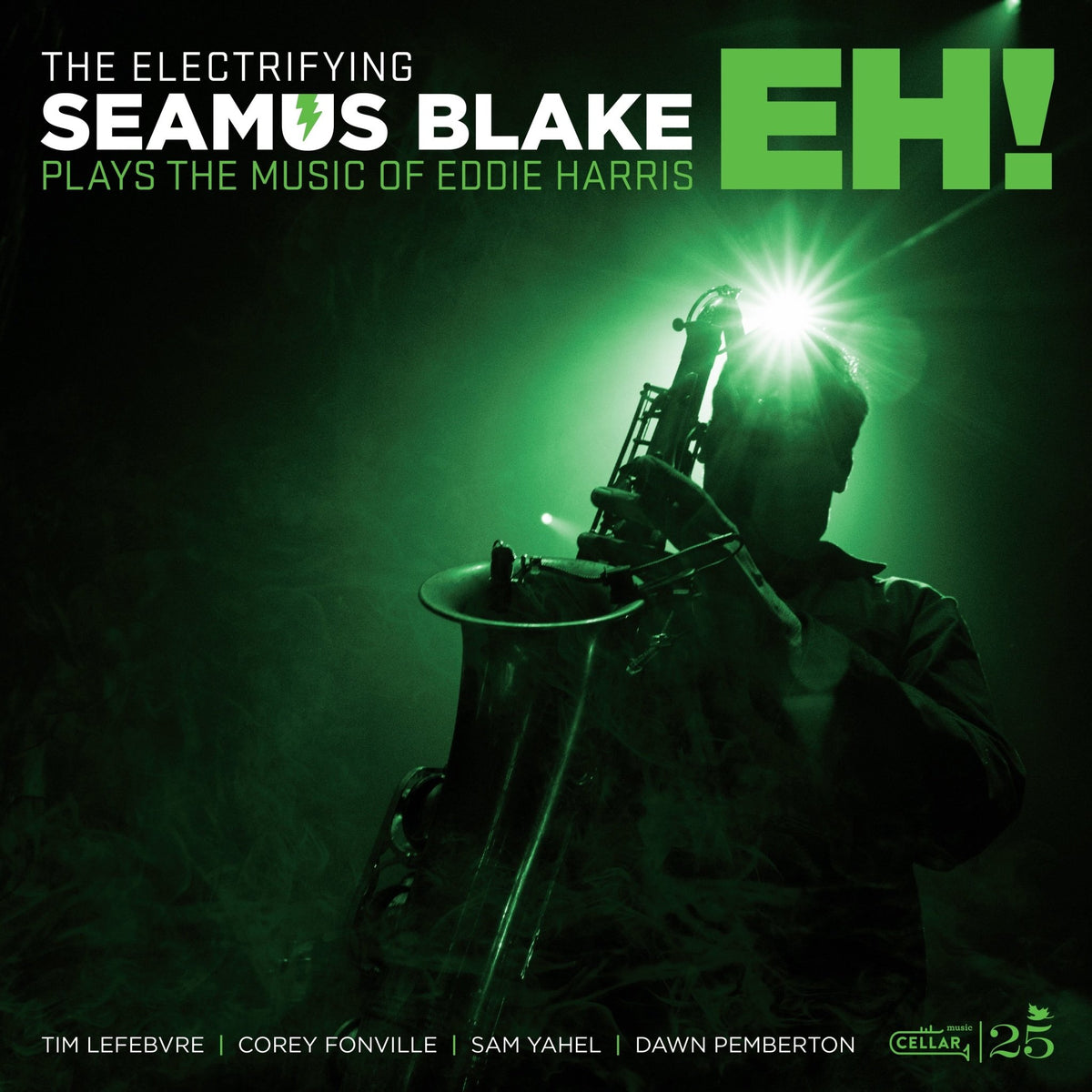 Seamus Blake - The Electrifying Seamus Blake: Eh! (Green Vinyl Edition) (LP)