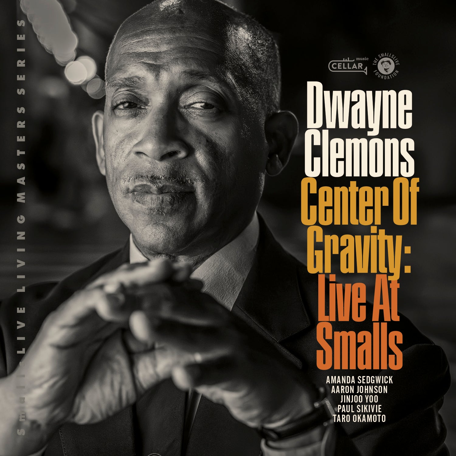 Dwayne Clemons - Center Of Gravity, Live At Smalls (CD)