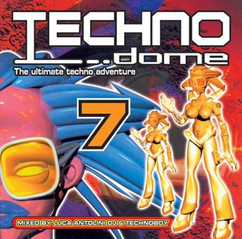 Techno Dome 7 (CD)