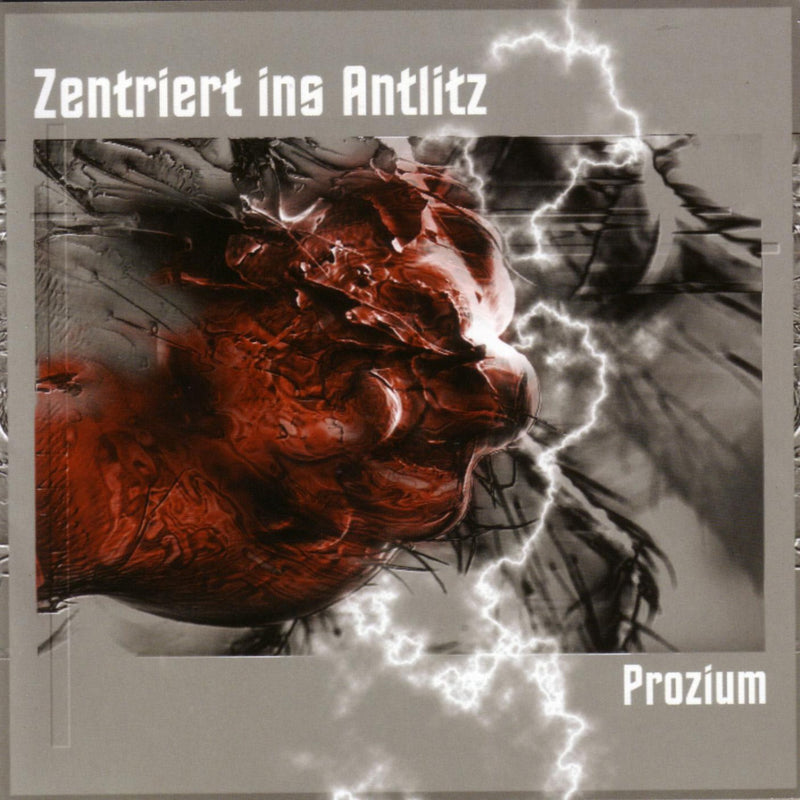 Zentriert Ins Antlitz - Prozium (CD)