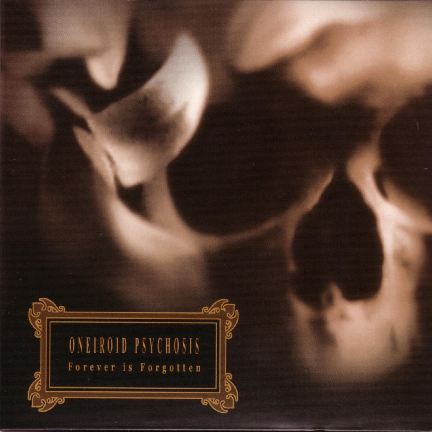 Oneiroid Psychosis - Forever Is Forgotten (CD)