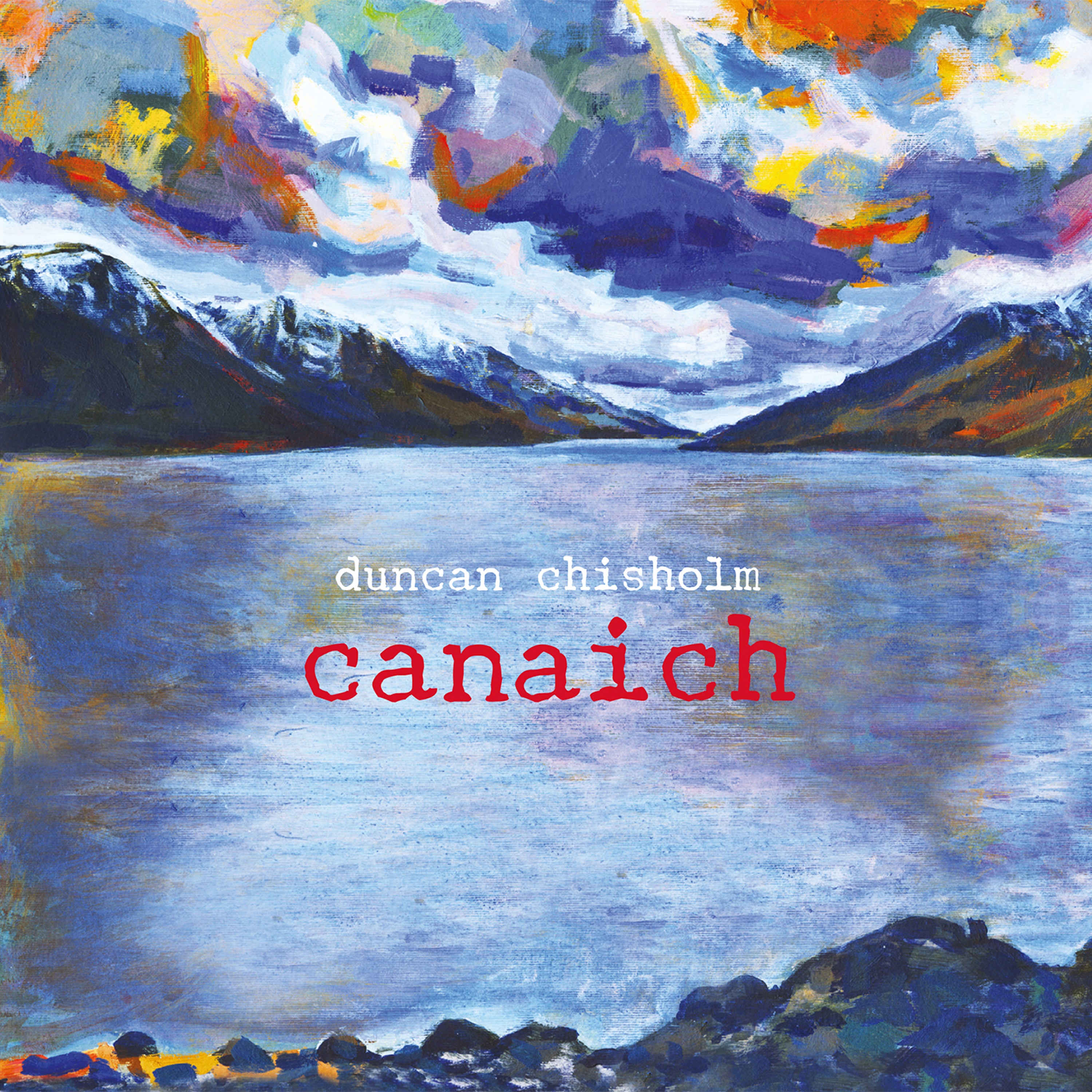 Duncan Chisholm - Canaich (CD)