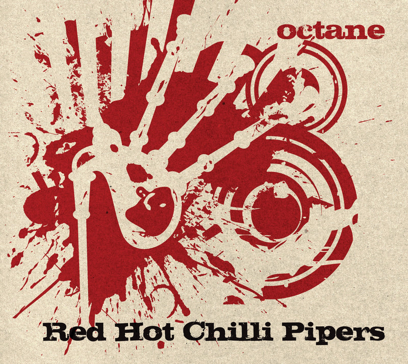 Red Hot Chilli Pipers - Octane (CD)