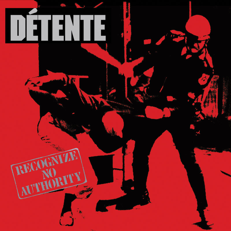 Detente - Recognize No Authority: 30th Anniversary (CD)