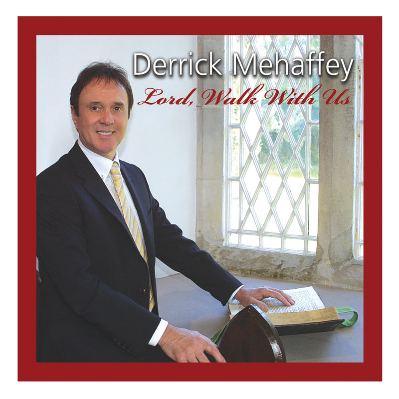 Derrick Mehaffey - Lord, Walk With Us (CD)