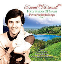 Daniel O'donnell - Forty Shades Of Green: Favourite Irish Songs (CD)