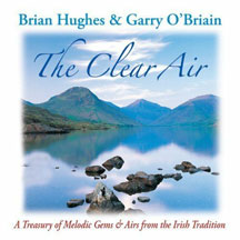 Brian Hughes & Garry O'Briain - Clear Air (CD)