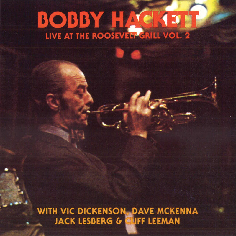 Bobby Hackett - Live At the Roosevelt Grill 2 (CD)