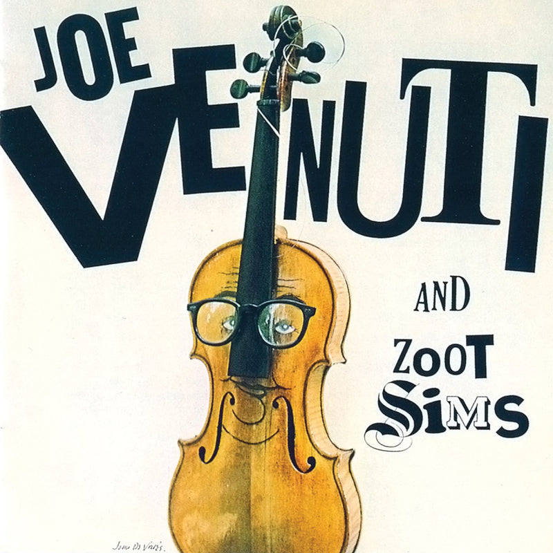 Joe Venuti & Zoot Sims - Joe Venuti and Zoot Sims (CD)