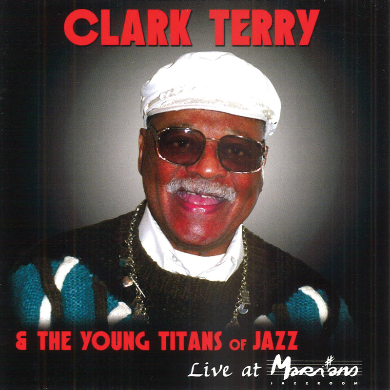 Clark Terry - Live At Marihan's (CD)