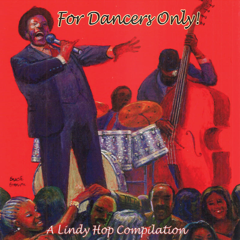 For Dancers Only: A Lindy Hop Compilation (CD)