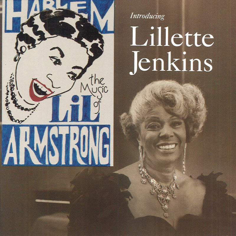 Lilette Jenkins - Music of Lil Hardin Armstron (CD)