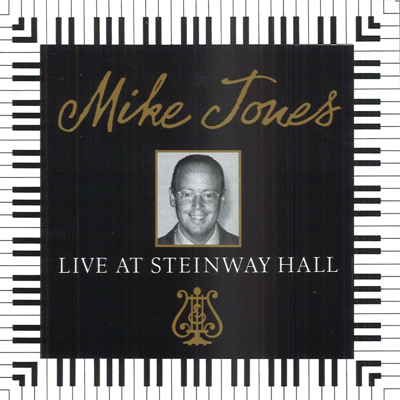 Mike Jones - Live At Steinway Hall (CD)