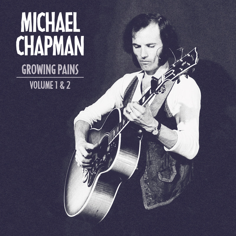 Michael Chapman - Growing Pains 1 & 2 (CD)