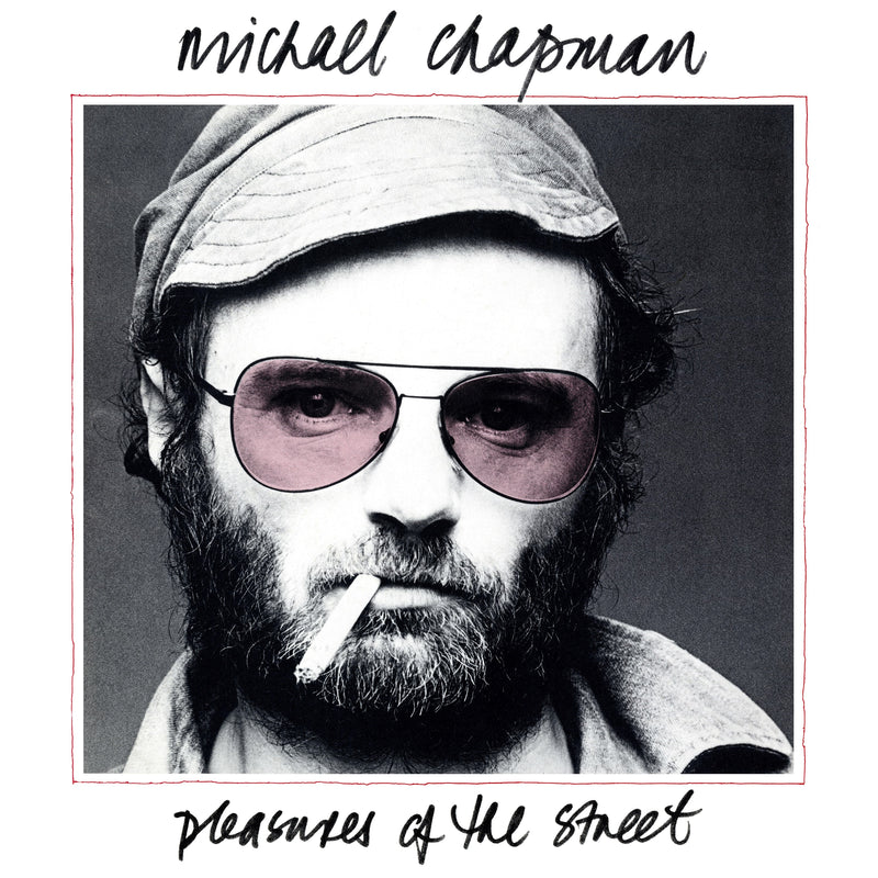 Michael Chapman - Pleasures Of The Street (CD)