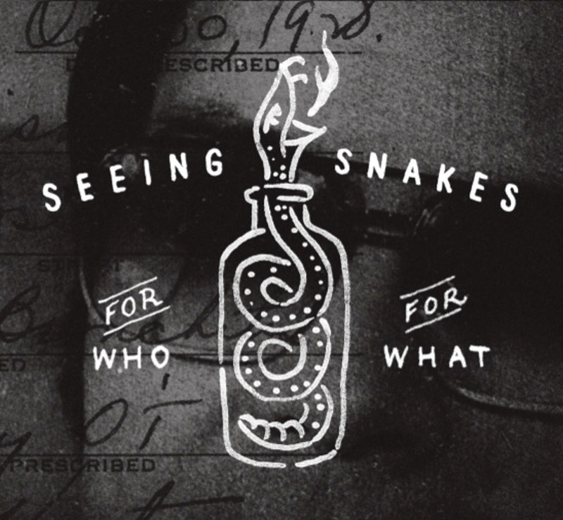 Seeing Snakes - For Who For What (CD)