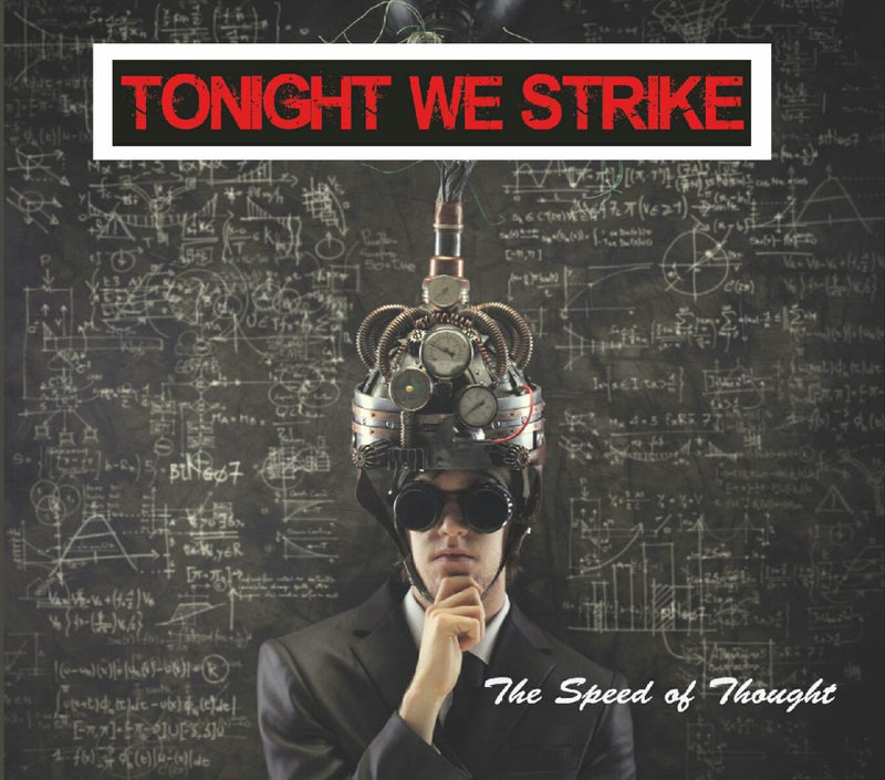Tonight We Strike - The Speed of Thought (CD)