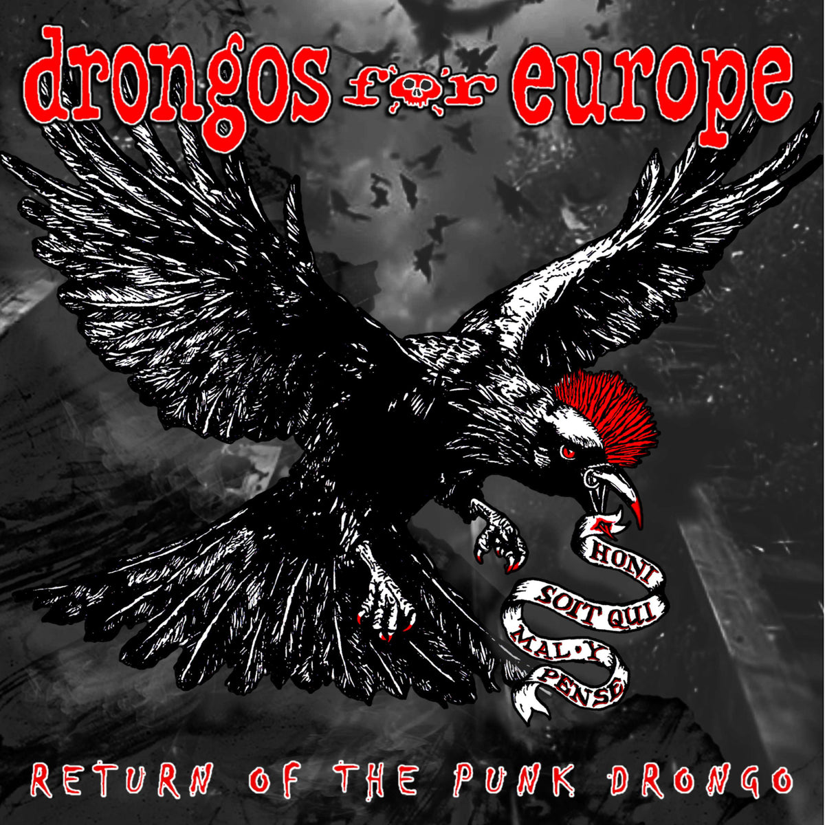Drongos for Europe - Return of the Punk Drongo (LP)