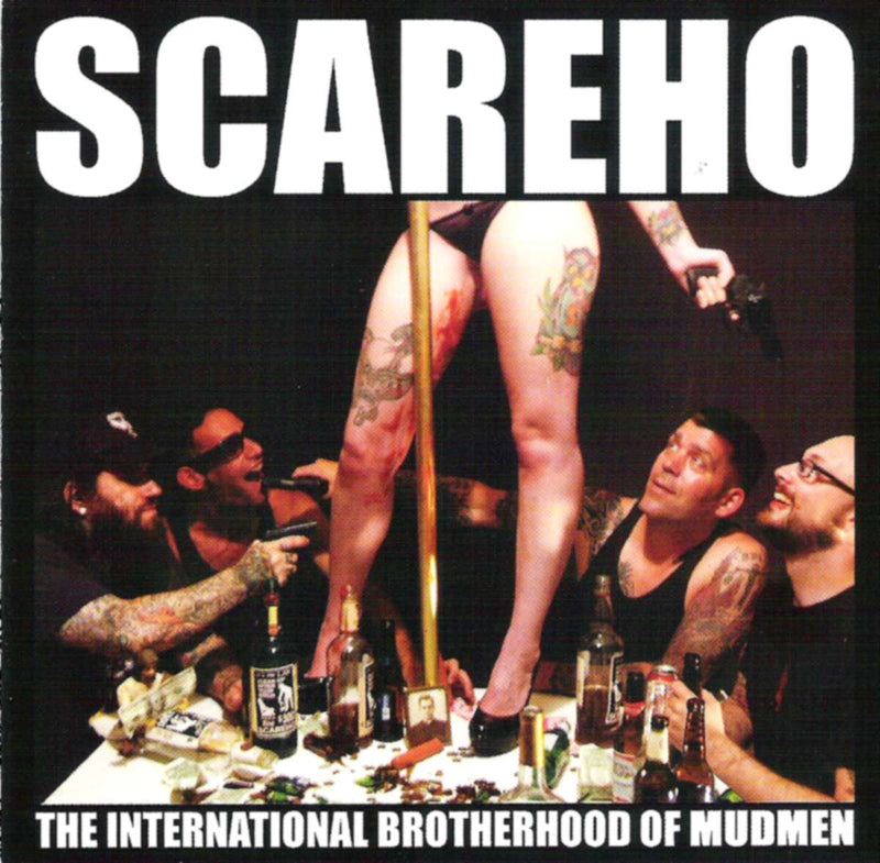 Scareho - International Brotherhood of Mudmen (CD)