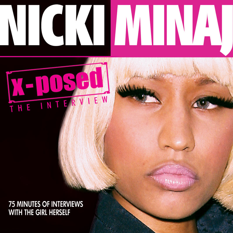 Nicki Minaj - X-posed (CD)