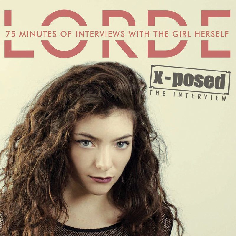 Lorde - X-posed (CD)
