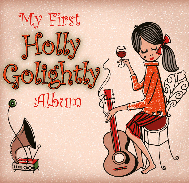 Holly Golightly - My First Holly Golightly Album (CD)