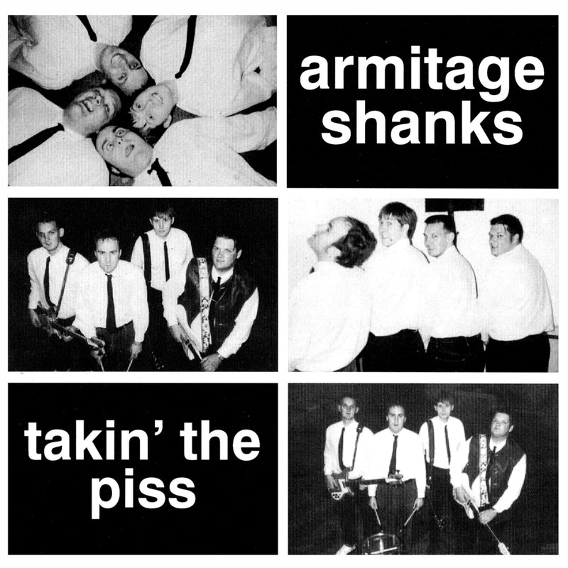 Armitage Shanks - Takin' the Piss (CD)