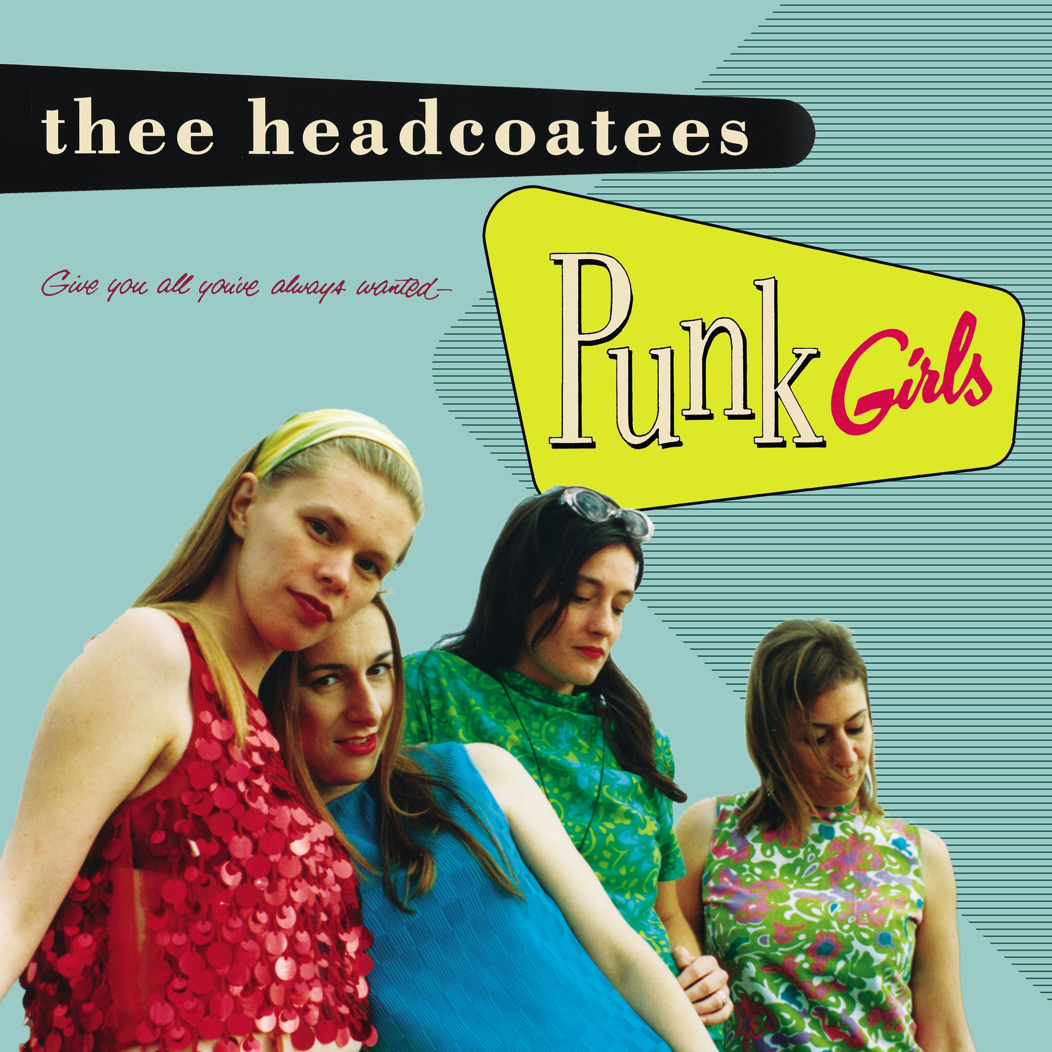 Thee Headcoatees - Punk Girls (LP)