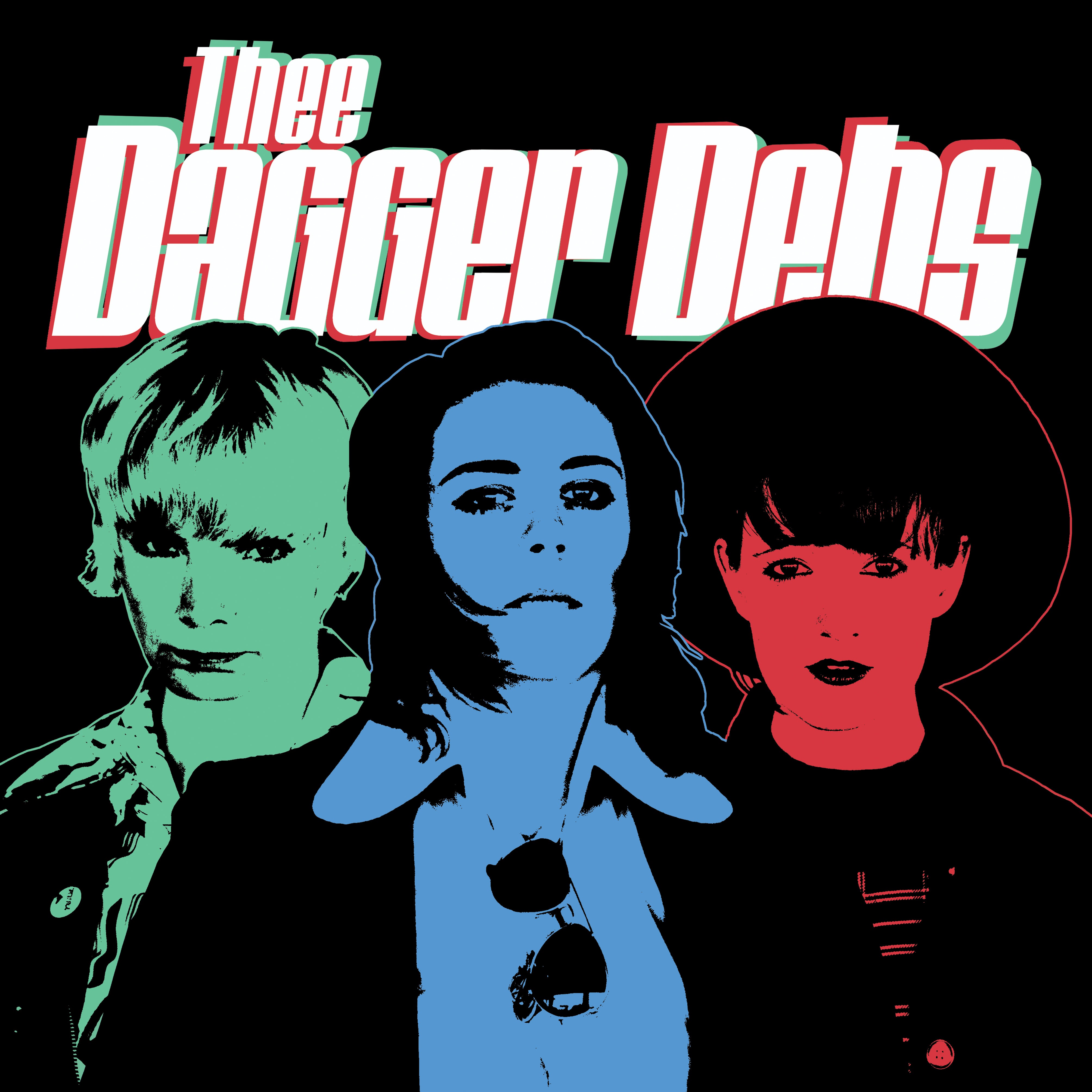 Thee Dagger Debs - Thee Dagger Debs (LP)