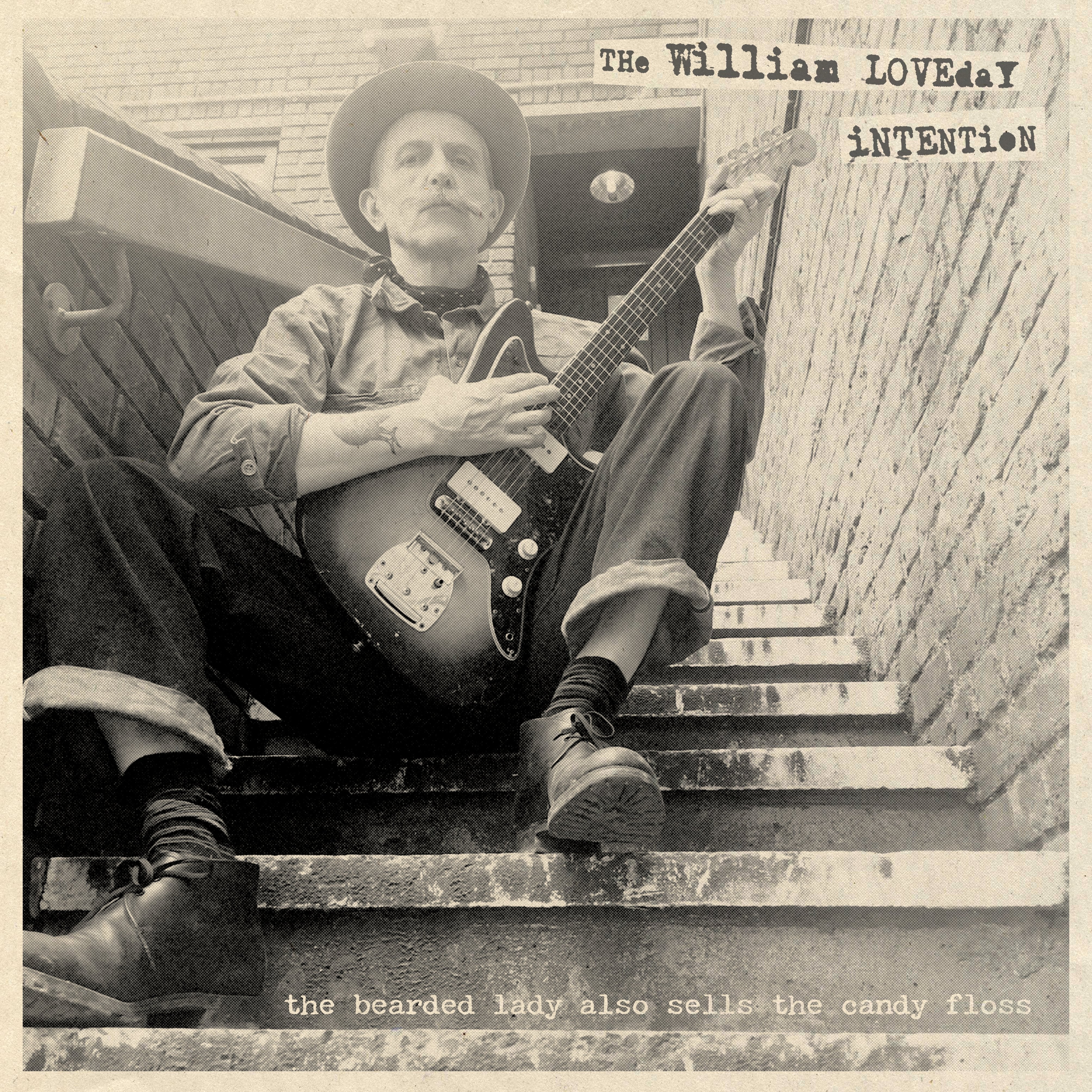 William Loveday Intention - The Bearded Lady Also Sells The Candy Floss (LP)