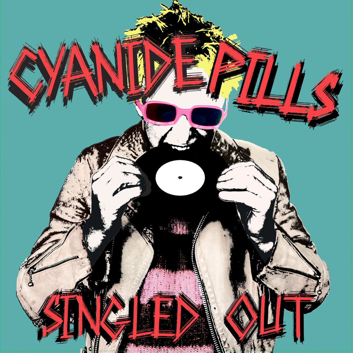 Cyanide Pills - Singled Out (LP)