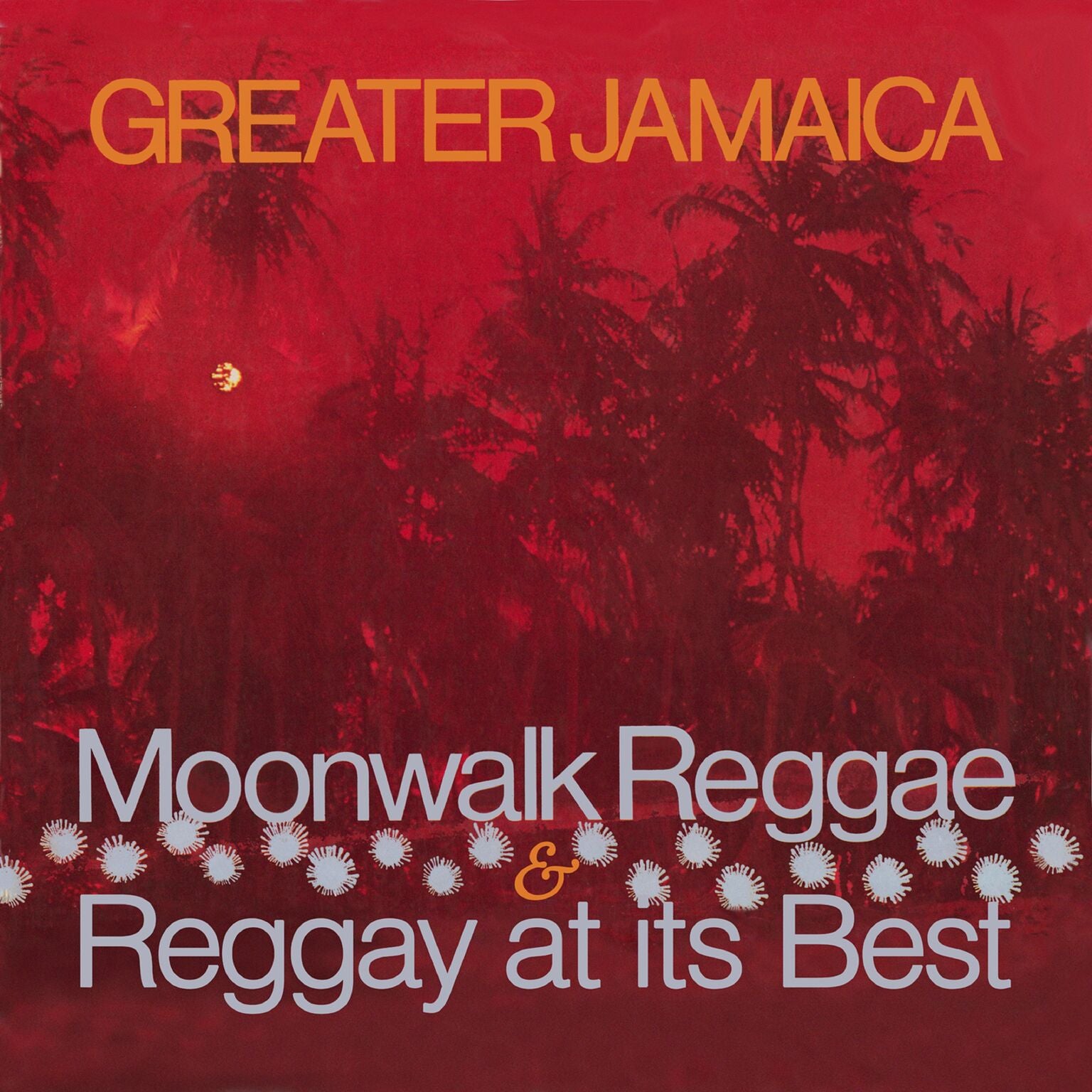 Greater Jamaica: Moonwalk Reggae/Reggay At Its Best (CD)