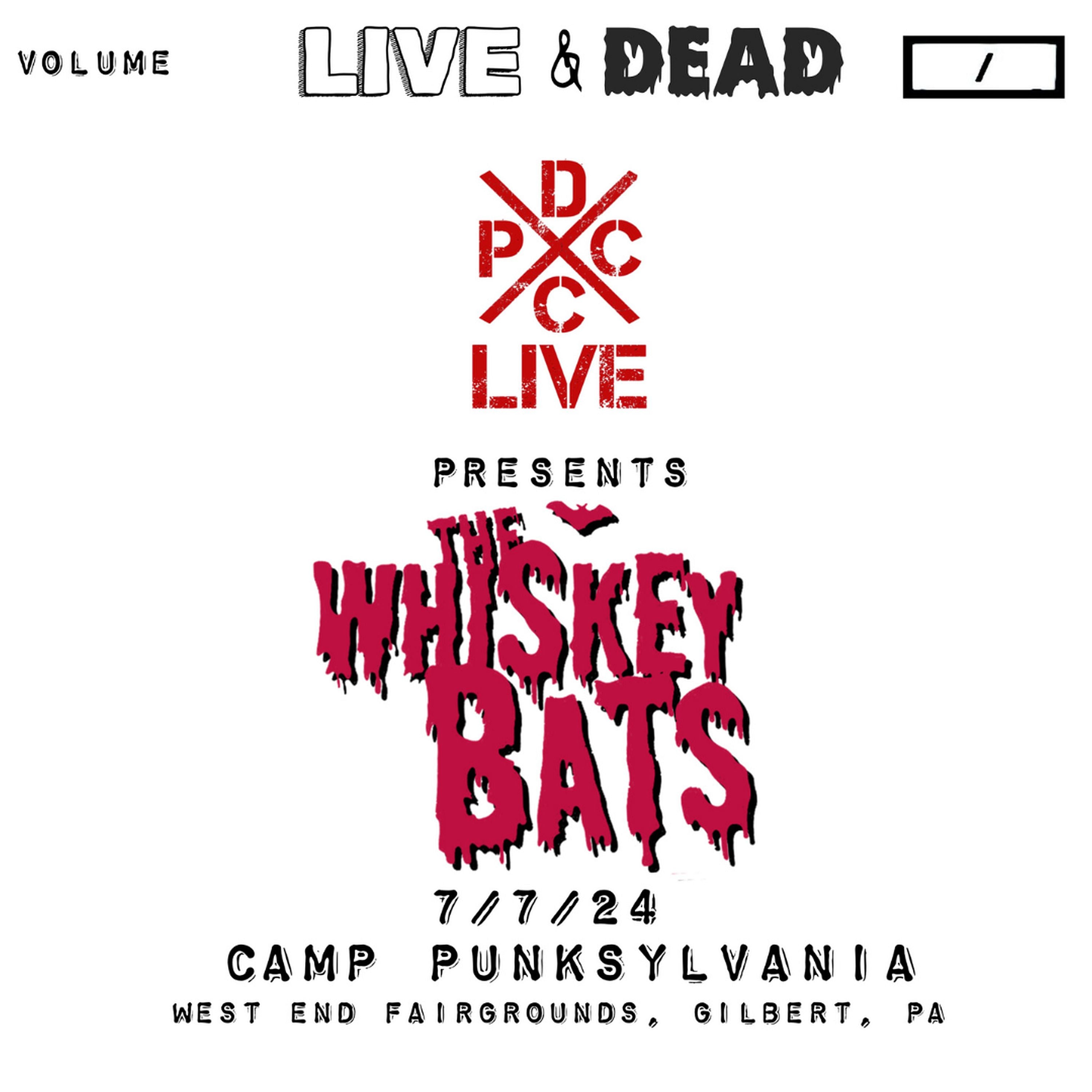 Whiskey Bats - DCxPC Live & Dead Vol. 7 (7 INCH)