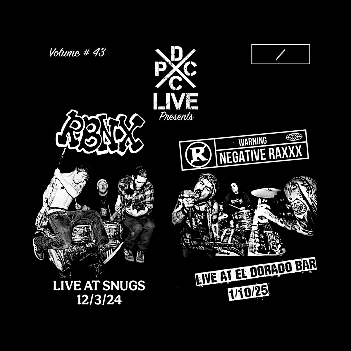 RBNX  & Negative Raxxx - DCxPC Live Vol. 43 (LP)